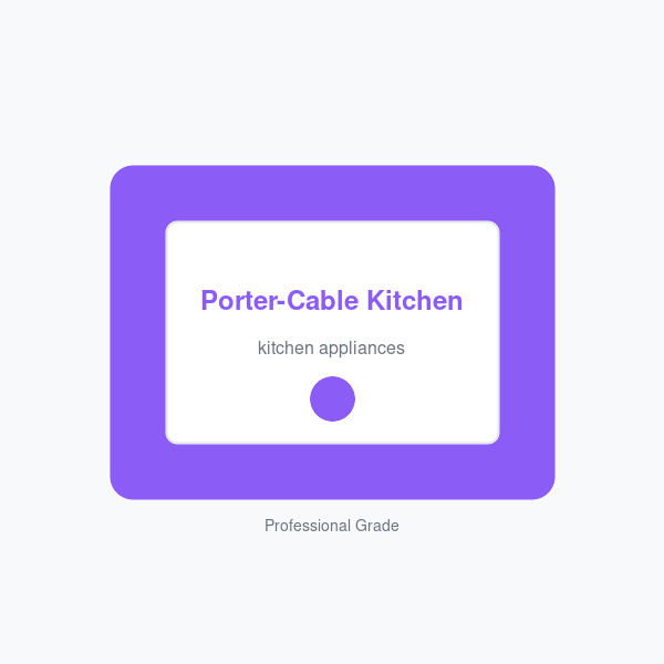 Porter-Cable Kitchen Appliances Pro 4